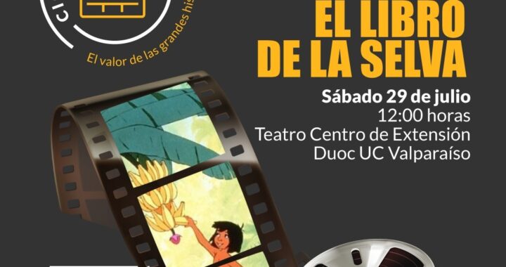 “El libro de la selva” en el Centro de Extensión Duoc UC Sede Valparaíso