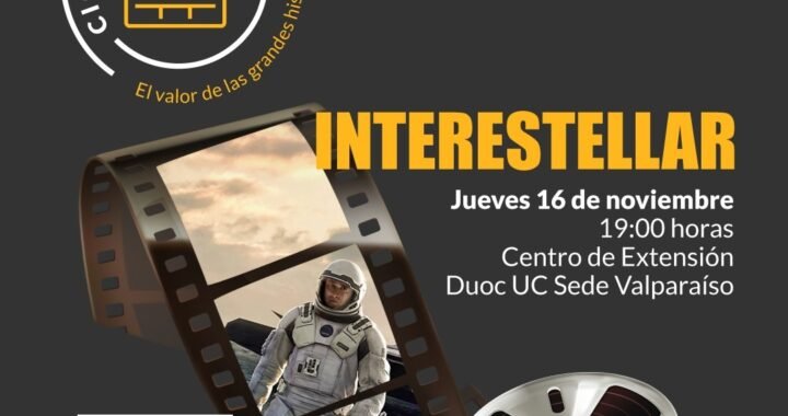 Proyección Gratuita de la Película “Interestelar” en el Centro de Extensión Duoc UC Sede Valparaíso