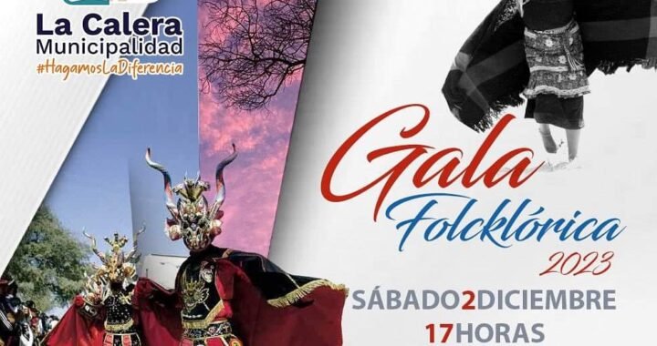 Gala Folclórica 2023 en La Calera: Un Homenaje a Nuestras Raíces